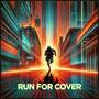 Run for Cover