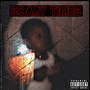 Scary Times (Explicit)