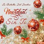 Navidad Sin Ti (Versión Extendida)