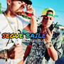 Segue Baile (Explicit)