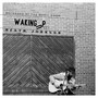 Waking Up - EP