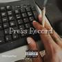 Press Record (Explicit)