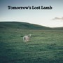 Tomorrow's Lost Lamb