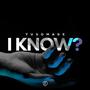 I KNOW ? (Techno Version) [Explicit]