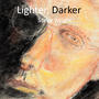Lighter, Darker