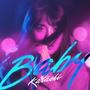 Baby (Explicit)