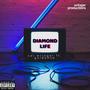 Diamond Life (feat. Guidance) [Explicit]