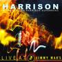 Harrison Live At Jimmy Maks