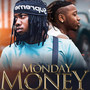 Monday Money (Explicit)