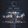 Das Haus (Live at Village Underground)