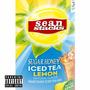 Sugar Honey Iced Tea (Explicit)