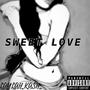 Sweet Love (Explicit)