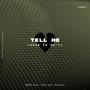 Tell Me... (Explicit)