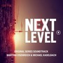 The Next Level (Original Series Soundtrack)