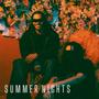 Summer Nights (feat. Lincoln) [Explicit]