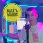 Ratátá Session 5 (Explicit)