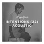 Intentions (22)