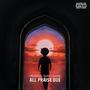 All Praise Due (Explicit)