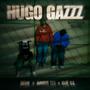 Hugo Gazzz (Explicit)