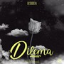 DILEMA