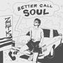 Better Call Soul