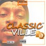 Classic Ville 2 (Explicit)