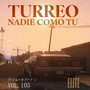 Nadie Como Tu (Turreo Elite)