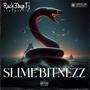 Slime Bitnezz (Explicit)