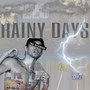 Rainy Days (Explicit)