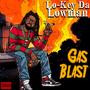 Gas Blast (Explicit)