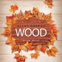 Wood - Single