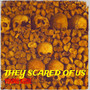 They Scared of Us (Explicit)