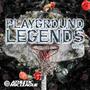 Playground Legends, Vol. 2 (Explicit)