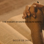 The Weight of Knowing (Bow Down)