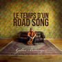 Le temps d'un road song