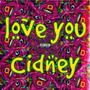 Love You Cidney (Explicit)