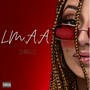 L.M.A.A (Explicit)