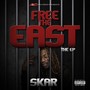 Free the East (Explicit)