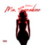 Ms. Sunshine (Explicit)