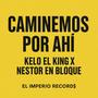 caminemos por ahi