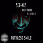 Ruthless Smile (Explicit)