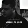 Viernes de dolor (Explicit)