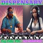 Dispensary (Explicit)