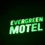 Evergreen Motel