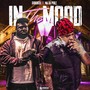 IN THE MOOD (Explicit)