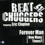 Forever Man (How Many Times?) (Feat. Eric Clapton)
