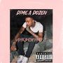 DIME A DOZEN (Explicit)