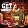 Get Money (Explicit)