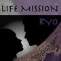 LIFE MISSION