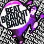 Beat Braucht Bauch (Explicit)